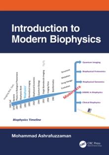 Introduction to Modern Biophysics