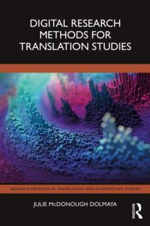 Digital Research Methods for Translation Studies