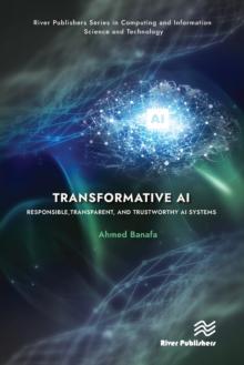 Transformative AI : Responsible, Transparent, and Trustworthy AI systems