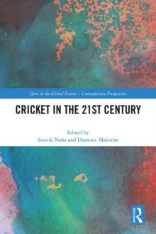 Cricket in the 21st Century