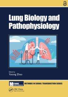 Lung Biology and Pathophysiology