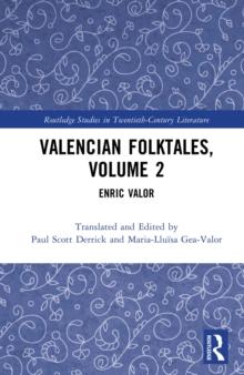 Valencian Folktales, Volume 2 : Enric Valor