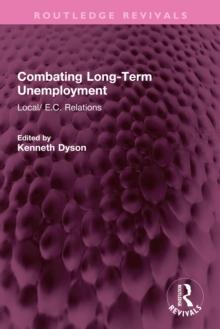 Combating Long-Term Unemployment : Local/ E.C. Relations