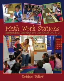 Math Work Stations : Independent Learning You Can Count On, K-2