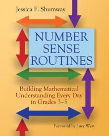 Number Sense Routines : Building Mathematical Understanding Every Day in Grades 3-5