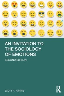 An Invitation to the Sociology of Emotions