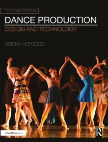 Dance Production : Design and Technology