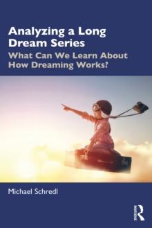 Analyzing a Long Dream Series : What Can We Learn About How Dreaming Works?