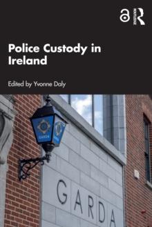 Police Custody in Ireland