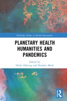 Planetary Health Humanities and Pandemics