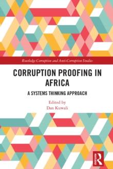 Corruption Proofing in Africa : A Systems Thinking Approach