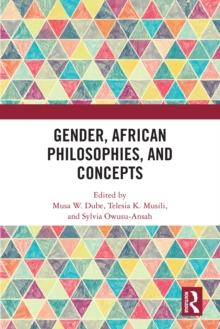 Gender, African Philosophies, and Concepts