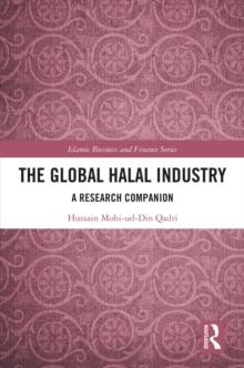 The Global Halal Industry : A Research Companion