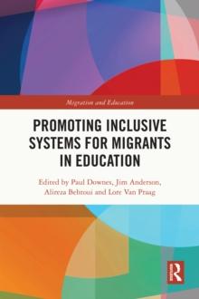 Promoting Inclusive Systems for Migrants in Education