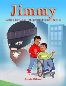 Jimmy and the Case of the Missing Daniel