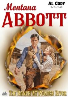 Montana Abbott 4: The Ranch at Powder River