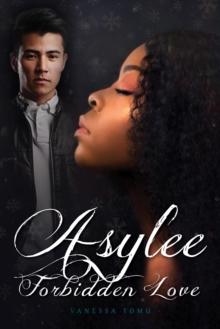 Asylee Forbidden Love