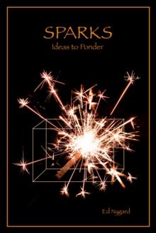 Sparks: Ideas to Ponder