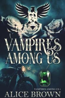 Vampires Among Us, Book 1