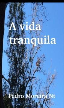 Vida Tranquila