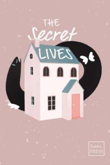 Secret Lives