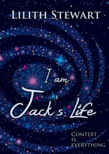 I Am Jack's Life