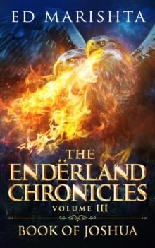 Enderland Chronicles: Book of Joshua