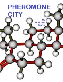 Pheromone City