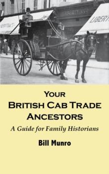 Your British Cab Trade Ancestors: A Guide for Family Historians