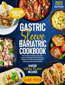 Gastric Sleeve Bariatric Cookbook