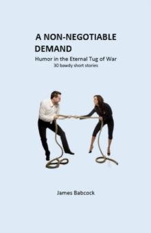 Non-Negotiable Demand, Humor in the Eternal Tug of War