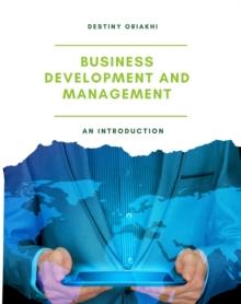 Business Development and Management: An Introduction