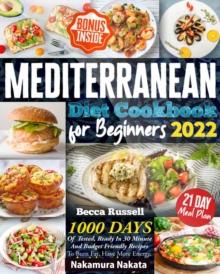 Mediterranean Diet Cookbook for Beginners 2022