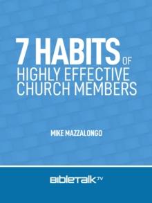 7 Habits of Highly Effective Church Members