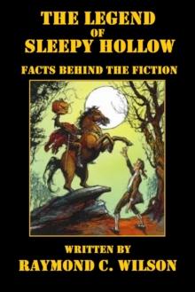 Legend of Sleepy Hollow: Facts behind the Fiction