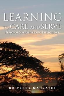 Learning to Care and Serve