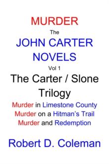 Murder: The John Carter Novels Vol 1, the Carter / Slone Trilogy : John Carter Novels, box set collection., #1