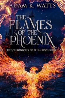 Flames of the Phoenix