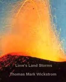 Love's Land Storms Songs