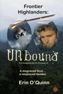 Frontier HIghlandrs: Unbound (The Renegade & the Runaway 3)