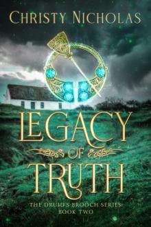 Legacy of Truth: An Irish Historical Fantasy Family Saga (Druid's Brooch Series Book 2)