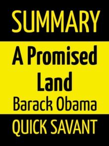 Summary: A Promised Land: Barack Obama