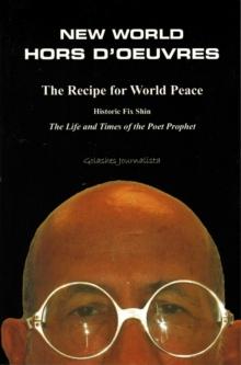 New World Hors D'oeuvres / the Political Recipe for Peace