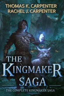 Kingmaker Saga Complete Series (Books 1-6)