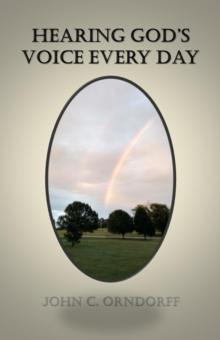 Hearing God's Voice Every Day