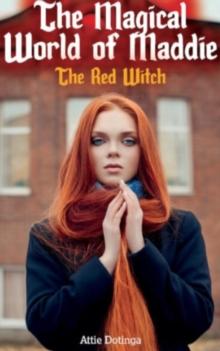 Madical World of Maddie. The red Witch