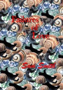 Failures of Love