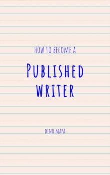 How to Become a Published Writer