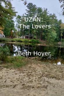 Uzan: The Lovers