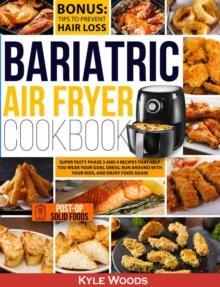 Bariatric Air Fryer Cookbook